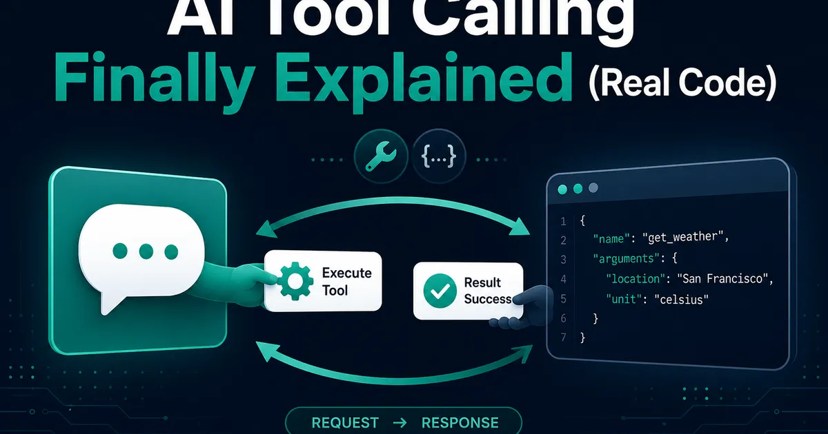 AI Tool Calling Explained with Real API Examples